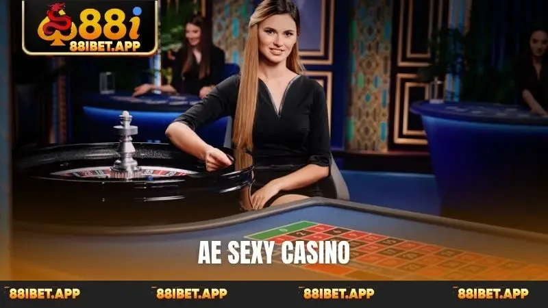 AE sexy casino