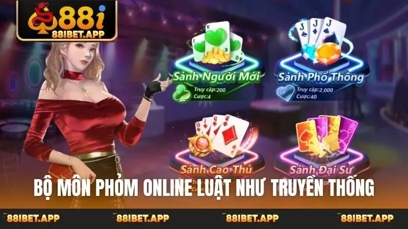 Bộ môn Phỏm online luật như truyền thống