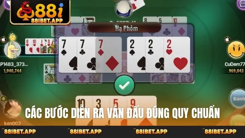 Các bước diễn ra ván đấu đúng quy chuẩn