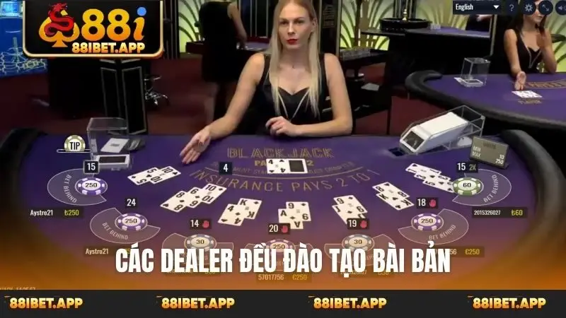 Các dealer đều đào tạo bài bản