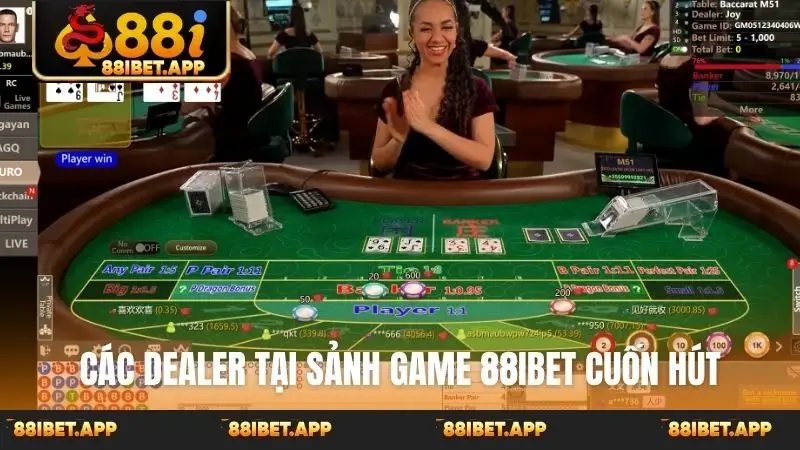 Các dealer tại sảnh game 88ibet cuốn hút