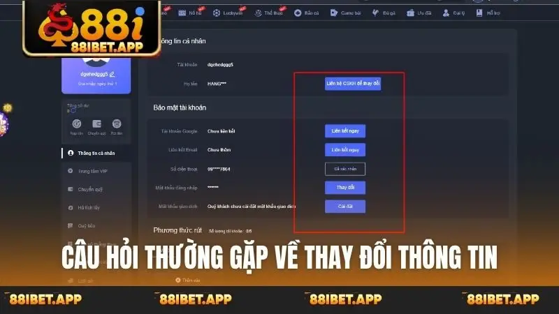 Câu hỏi thường gặp về thay đổi thông tin