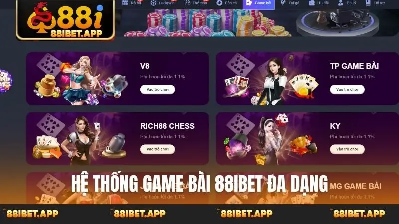 Hệ thống game bài 88ibet đa dạng