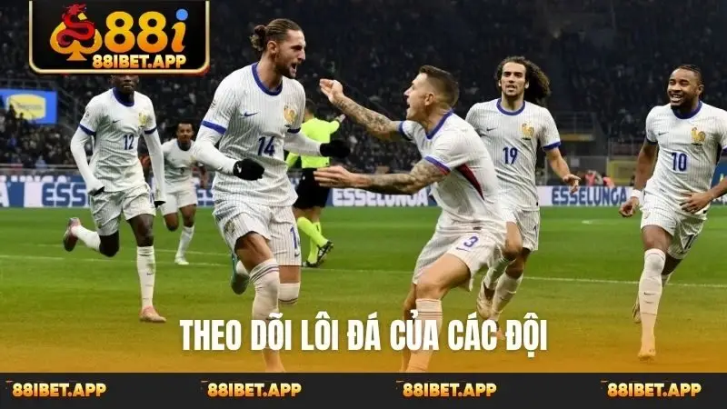 Theo dõi lôi đá của các đội